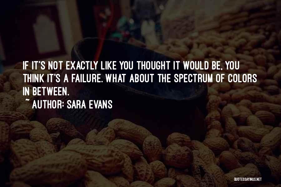 Thought About Inspirational Quotes By Sara Evans