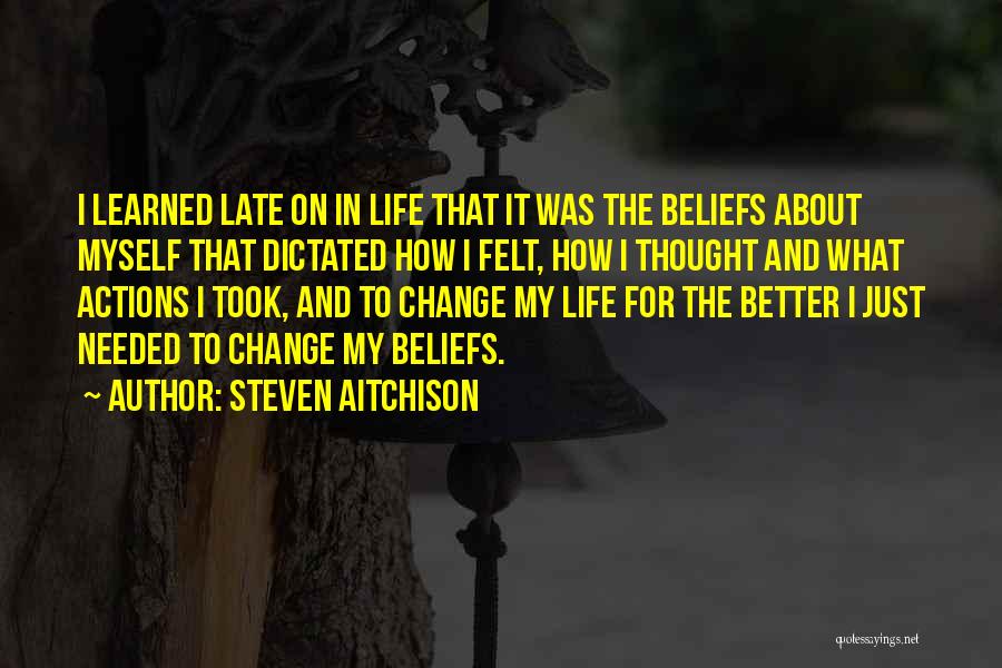 Thought About Inspirational Quotes By Steven Aitchison