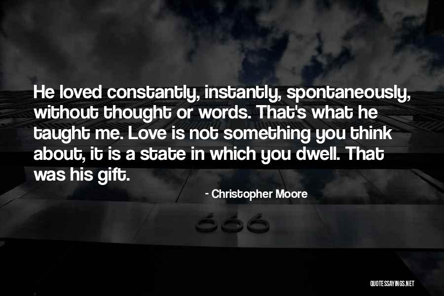 Thought About Love Quotes By Christopher Moore Thought About Love Quotes By Christopher Moore