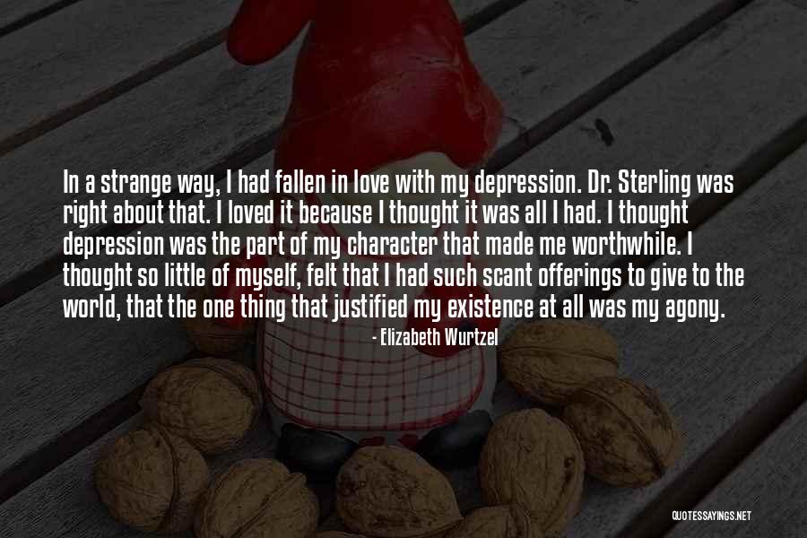 Thought About Love Quotes By Elizabeth Wurtzel Thought About Love Quotes By Elizabeth Wurtzel