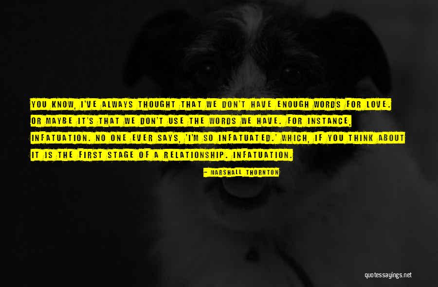 Thought About Love Quotes By Marshall Thornton Thought About Love Quotes By Marshall Thornton