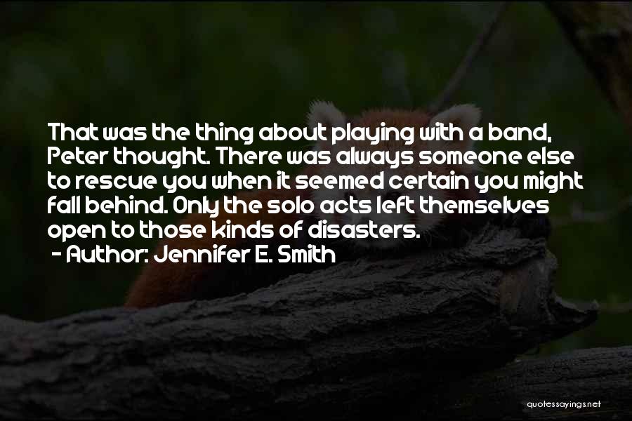 Thought About Someone Quotes By Jennifer E. Smith