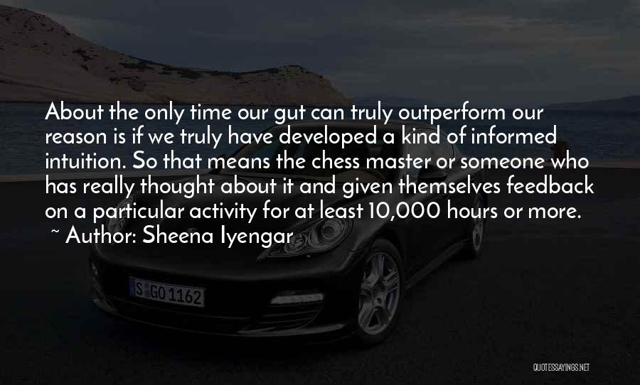 Thought About Someone Quotes By Sheena Iyengar