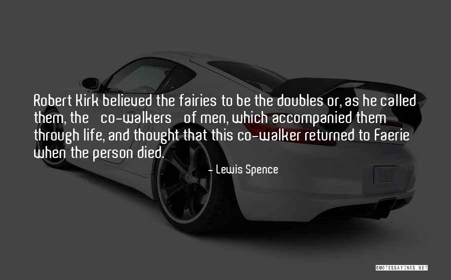 Thought And Co Quotes By Lewis Spence Thought And Co Quotes By Lewis Spence