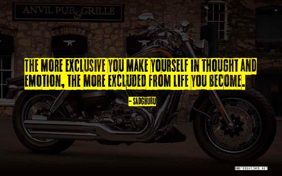 Thought And Emotion Quotes By Sadghuru Thought And Emotion Quotes By Sadghuru
