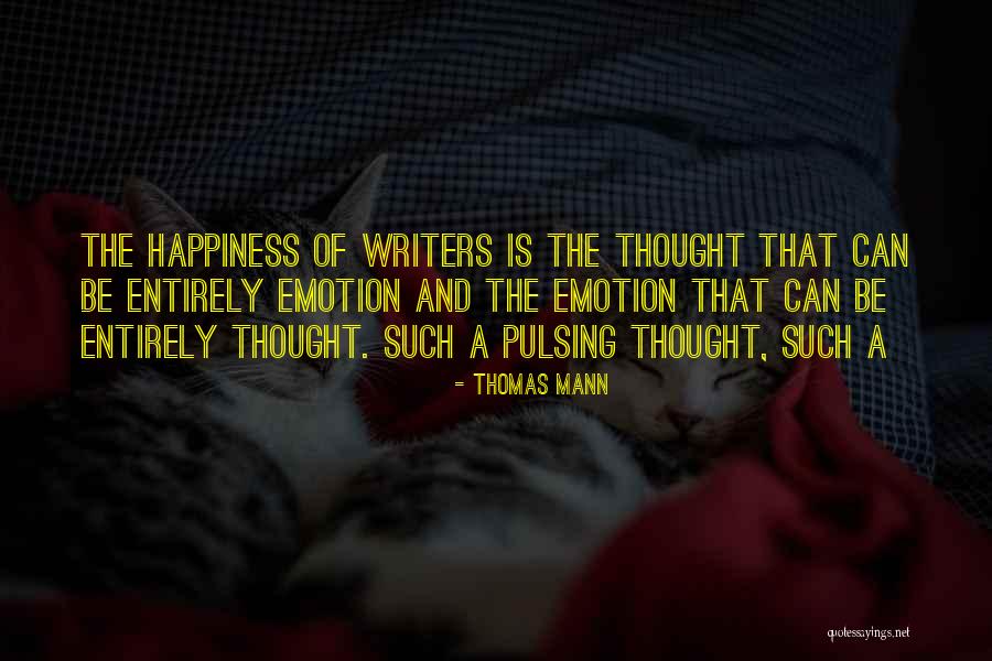 Thought And Emotion Quotes By Thomas Mann Thought And Emotion Quotes By Thomas Mann