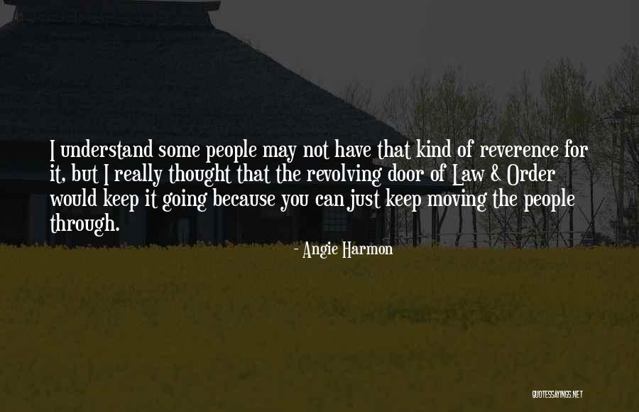 Thought But Thought Quotes By Angie Harmon Thought But Thought Quotes By Angie Harmon