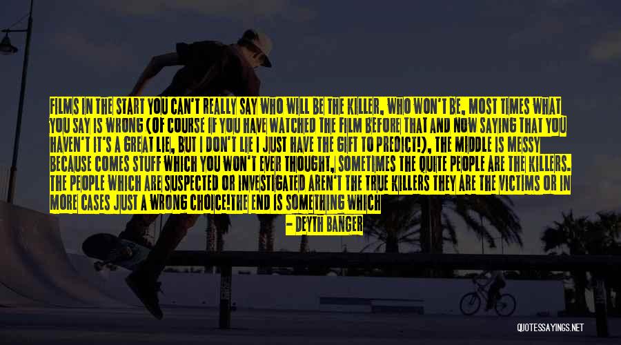 Thought But Thought Quotes By Deyth Banger Thought But Thought Quotes By Deyth Banger