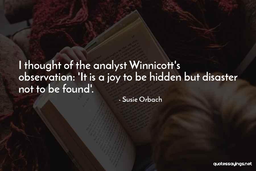 Thought But Thought Quotes By Susie Orbach Thought But Thought Quotes By Susie Orbach
