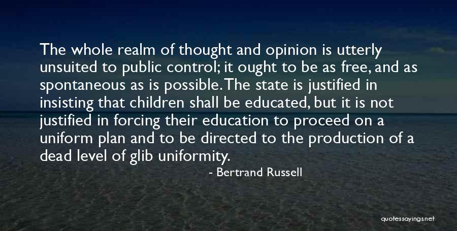 Thought Control Quotes By Bertrand Russell Thought Control Quotes By Bertrand Russell