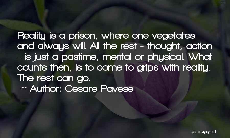 Thought Counts Quotes By Cesare Pavese