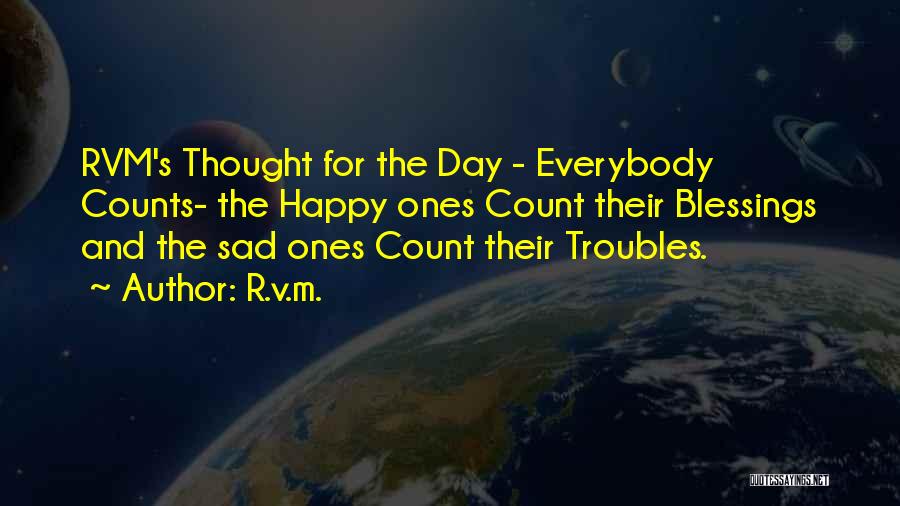 Thought Counts Quotes By R.v.m.