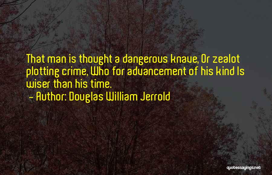 Thought Crime Quotes By Douglas William Jerrold