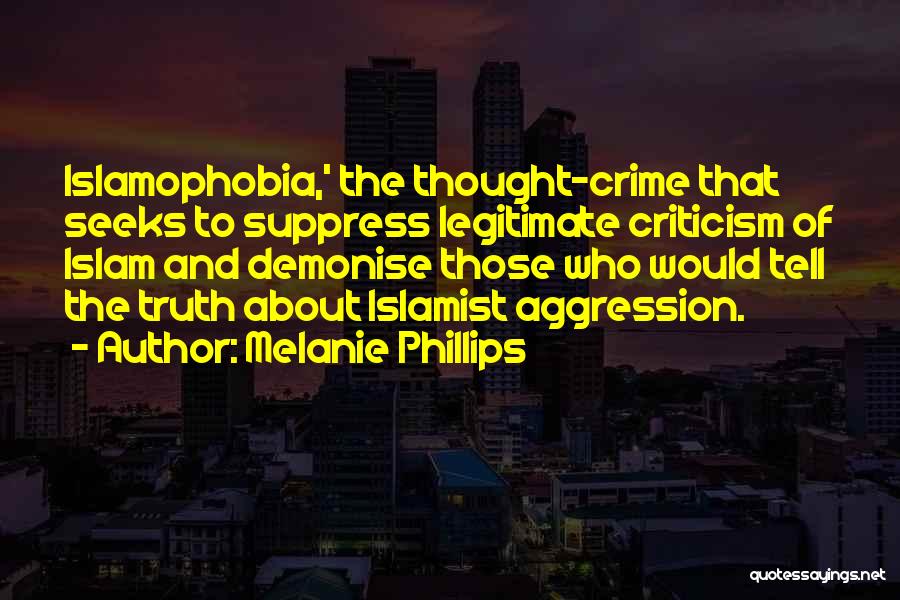 Thought Crime Quotes By Melanie Phillips