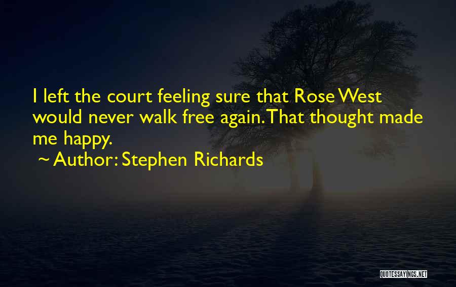 Thought Crime Quotes By Stephen Richards