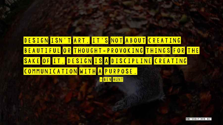 Thought Discipline Quotes By Ben Hunt Thought Discipline Quotes By Ben Hunt