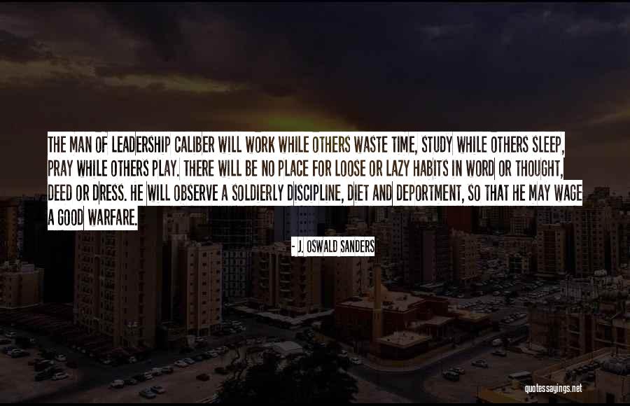 Thought Discipline Quotes By J. Oswald Sanders Thought Discipline Quotes By J. Oswald Sanders
