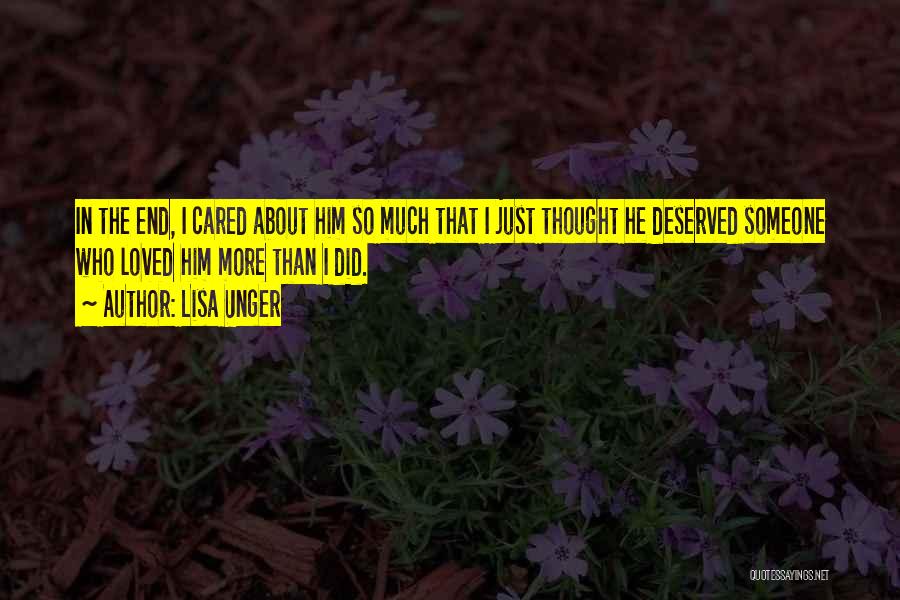 Thought He Cared Quotes By Lisa Unger