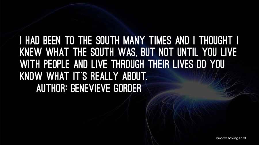 Thought I Knew You Quotes By Genevieve Gorder