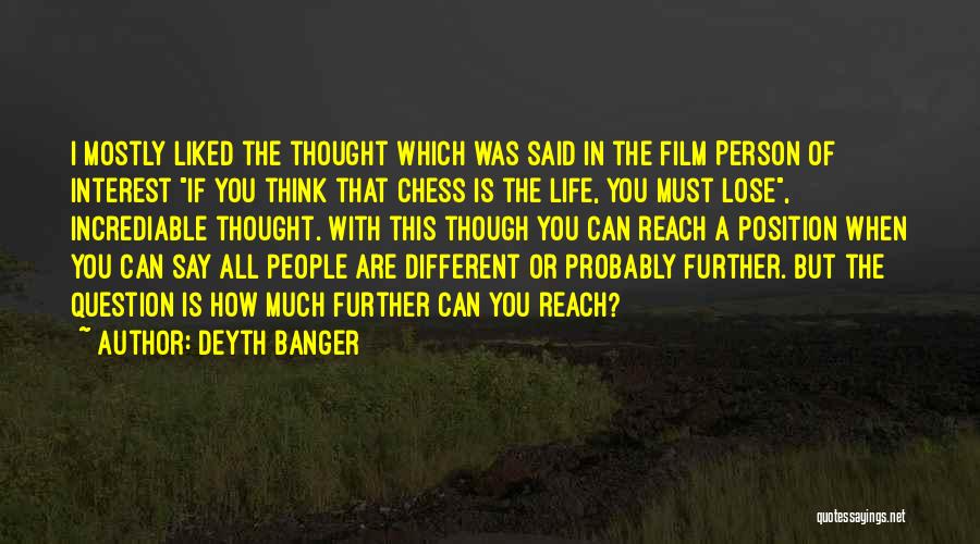 Thought I Liked You Quotes By Deyth Banger