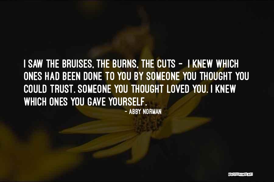 Thought I Loved You Quotes By Abby Norman