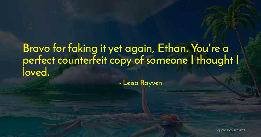 Thought I Loved You Quotes By Leisa Rayven Thought I Loved You Quotes By Leisa Rayven