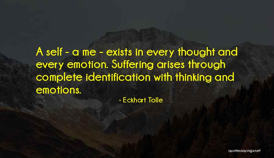 Thought Identification Quotes By Eckhart Tolle Thought Identification Quotes By Eckhart Tolle