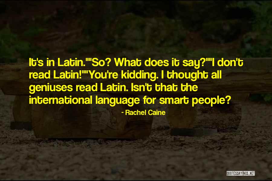 Thought In Latin Quotes By Rachel Caine Thought In Latin Quotes By Rachel Caine