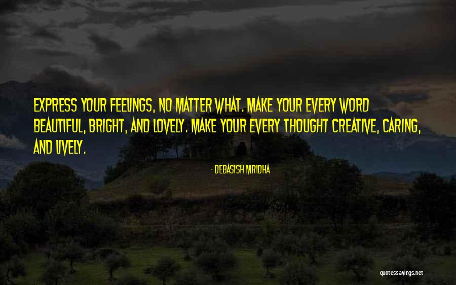 Thought Inspirational Quotes By Debasish Mridha Thought Inspirational Quotes By Debasish Mridha
