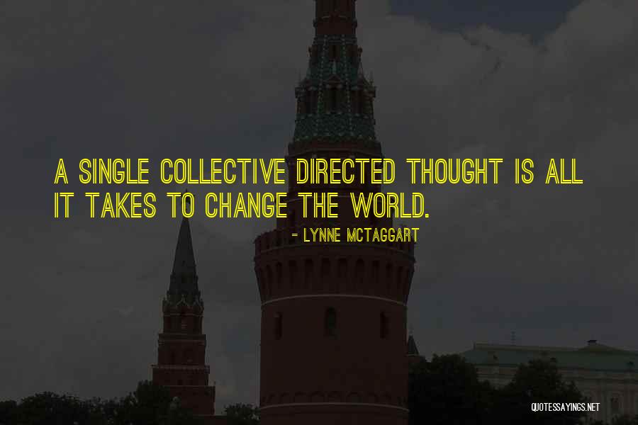 Thought Inspirational Quotes By Lynne McTaggart Thought Inspirational Quotes By Lynne McTaggart
