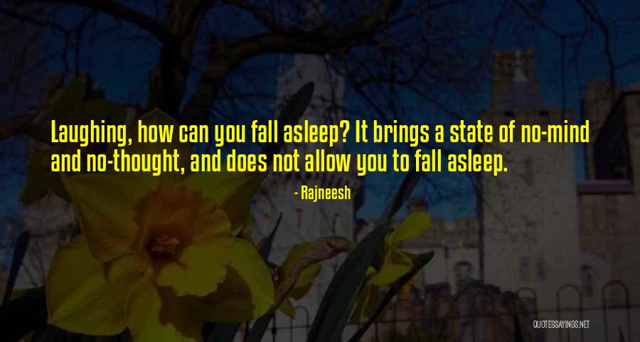 Thought Inspirational Quotes By Rajneesh Thought Inspirational Quotes By Rajneesh