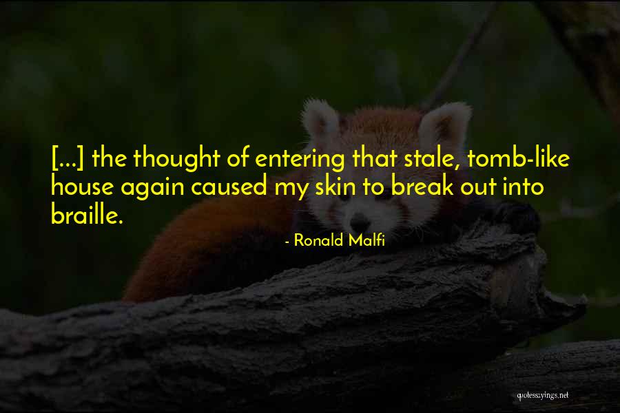 Thought Inspirational Quotes By Ronald Malfi Thought Inspirational Quotes By Ronald Malfi