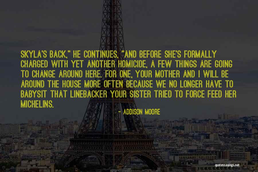 Thought It Was A Drought Quotes By Addison Moore Thought It Was A Drought Quotes By Addison Moore