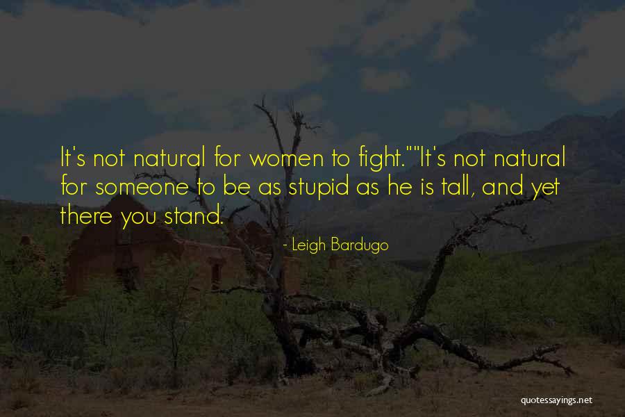 Thought It Was A Drought Quotes By Leigh Bardugo Thought It Was A Drought Quotes By Leigh Bardugo