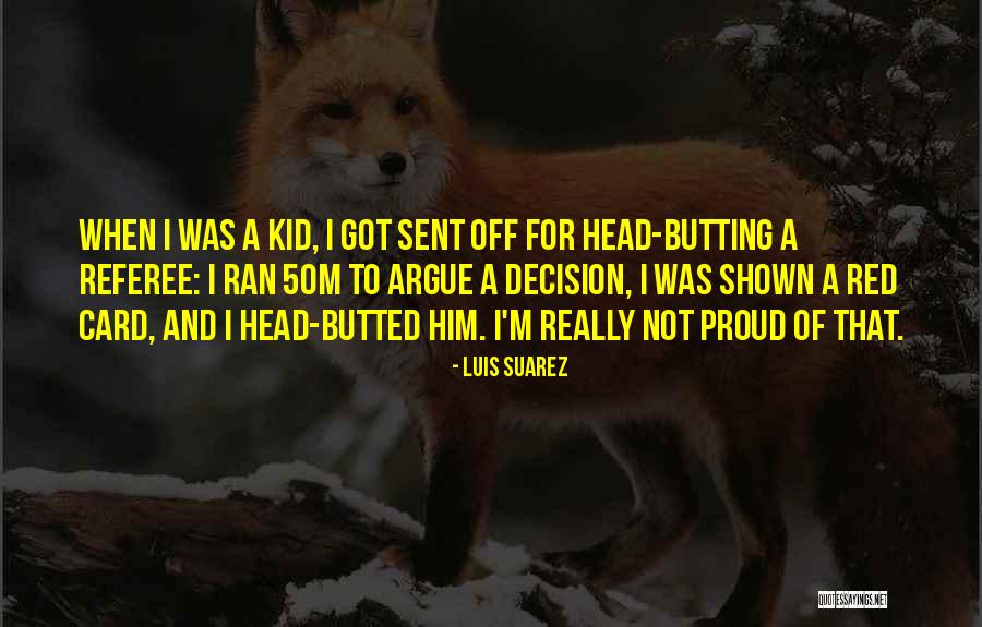 Thought It Was Friday Quotes By Luis Suarez Thought It Was Friday Quotes By Luis Suarez