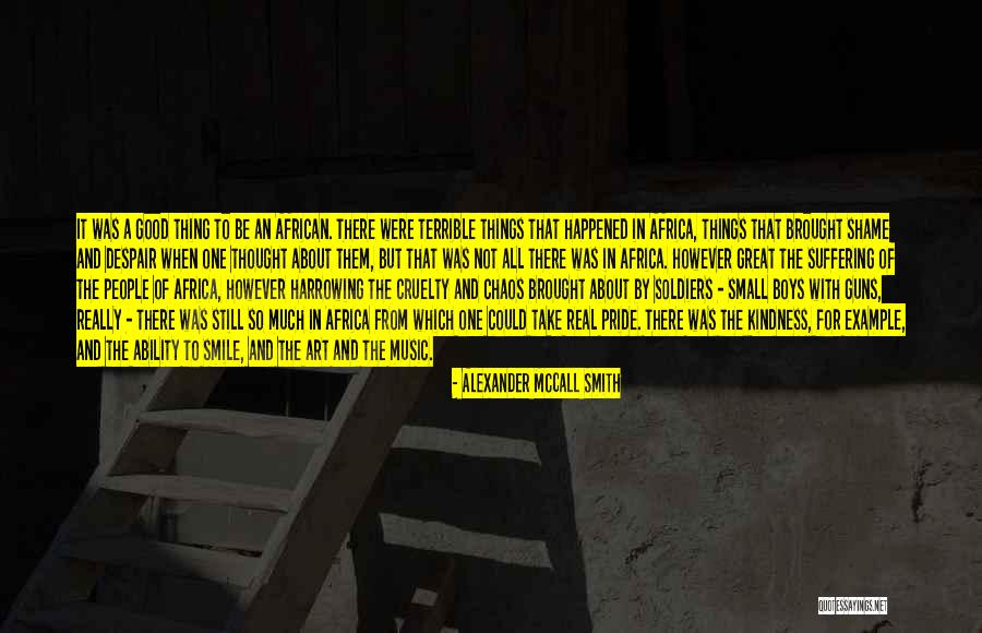Thought It Was Real Quotes By Alexander McCall Smith Thought It Was Real Quotes By Alexander McCall Smith