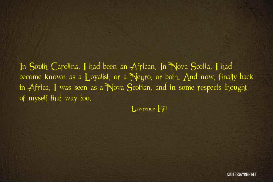 Thought Nova Quotes By Lawrence Hill Thought Nova Quotes By Lawrence Hill