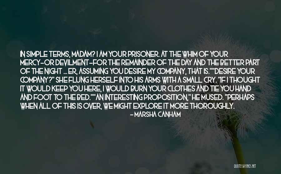 Thought Of The Day Small Quotes By Marsha Canham Thought Of The Day Small Quotes By Marsha Canham