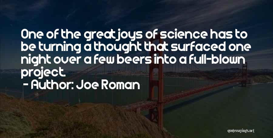 Thought Of The Night Quotes By Joe Roman