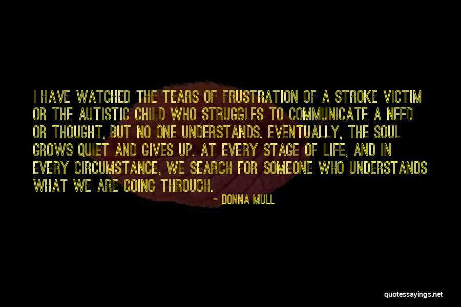 Thought Provoking Life Quotes By Donna Mull