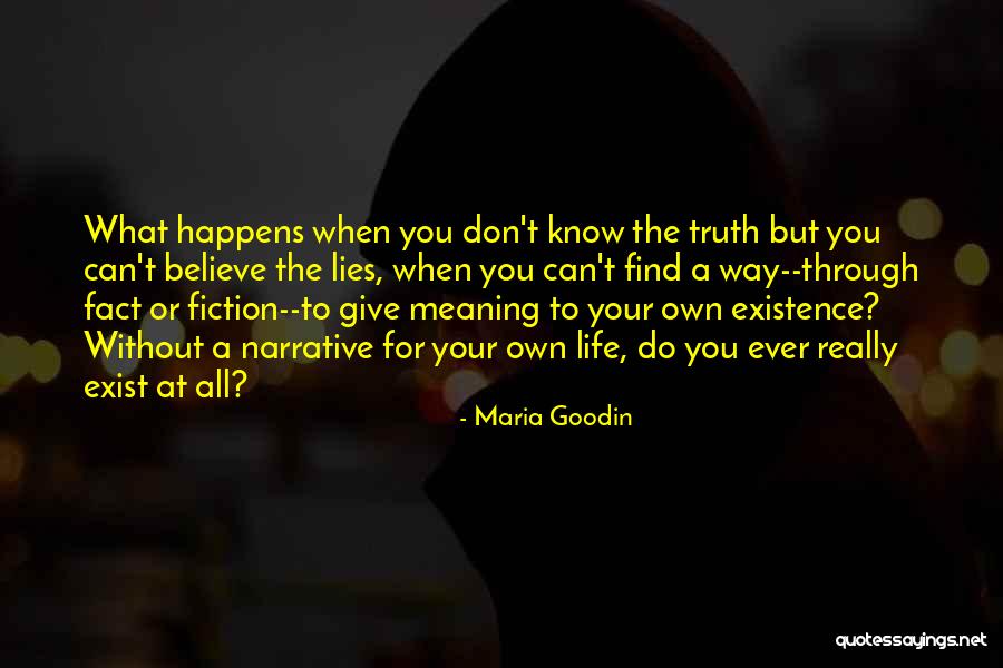 Thought Provoking Life Quotes By Maria Goodin