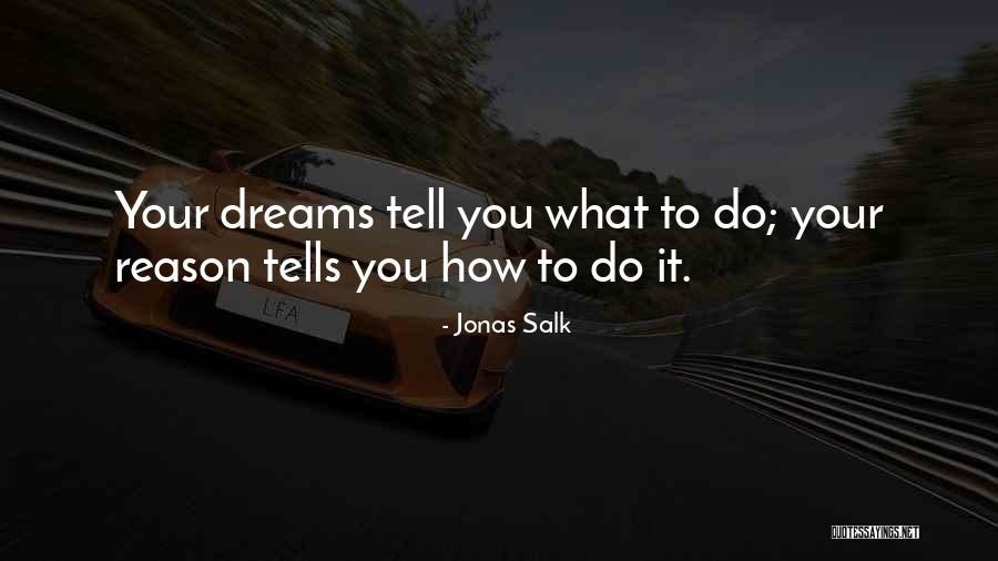 Thought Provoking Motivational Quotes By Jonas Salk Thought Provoking Motivational Quotes By Jonas Salk