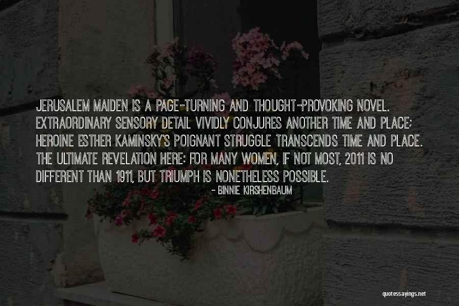 Thought Provoking Thought Quotes By Binnie Kirshenbaum Thought Provoking Thought Quotes By Binnie Kirshenbaum