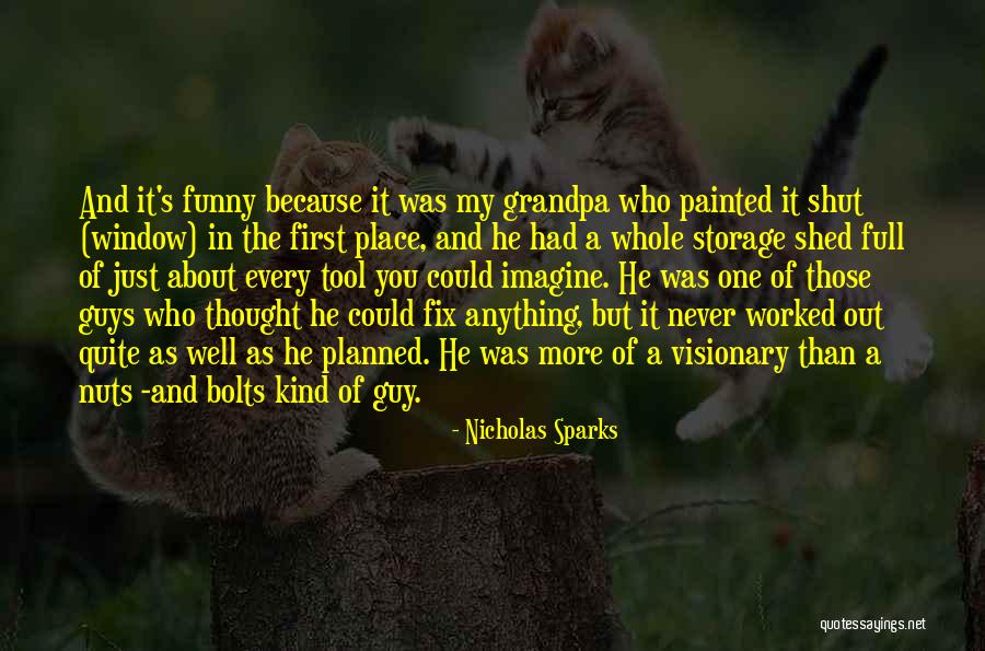 Thought Shed Quotes By Nicholas Sparks Thought Shed Quotes By Nicholas Sparks