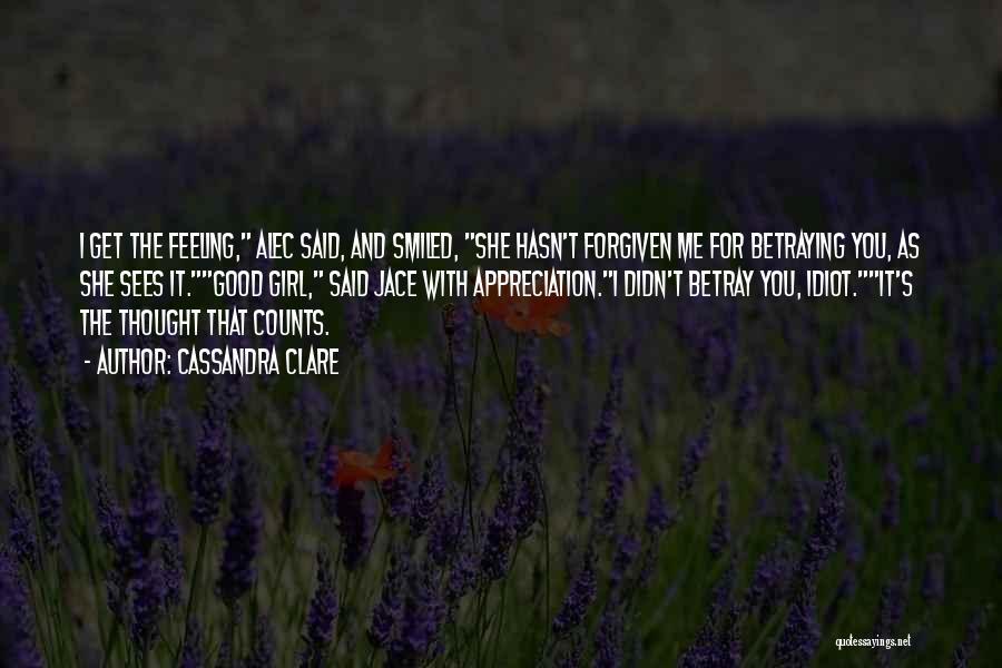 Thought That Counts Quotes By Cassandra Clare