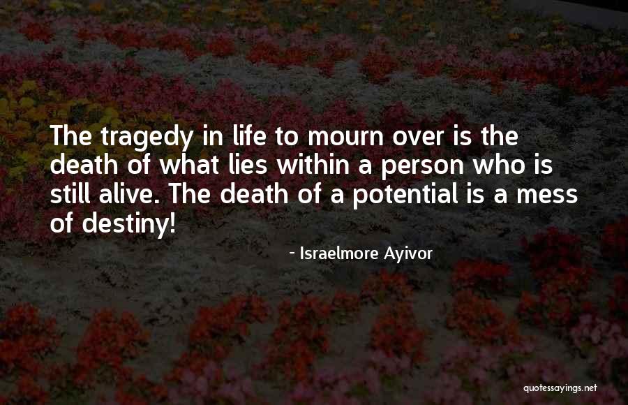 Thought To Destiny Quotes By Israelmore Ayivor Thought To Destiny Quotes By Israelmore Ayivor