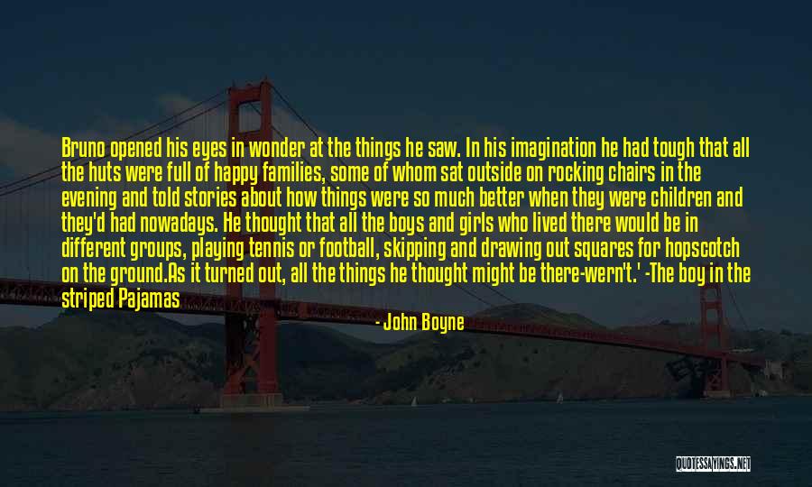 Thought Tough Quotes By John Boyne Thought Tough Quotes By John Boyne
