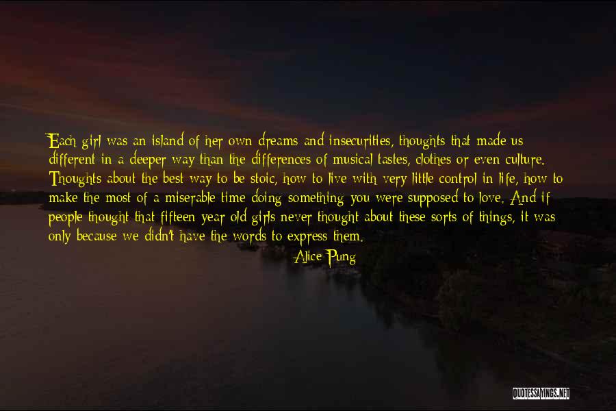 Thought We Were Different Quotes By Alice Pung Thought We Were Different Quotes By Alice Pung