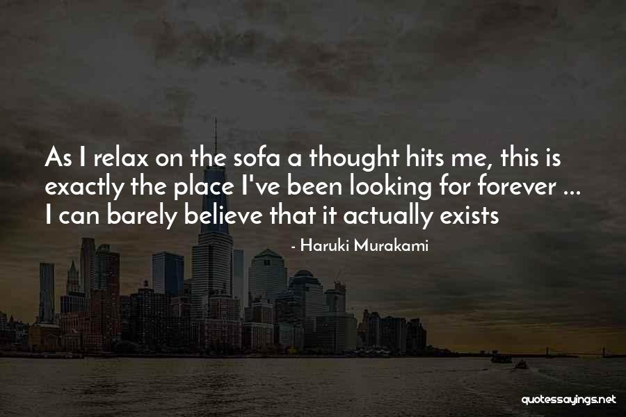 Thought We Were Forever Quotes By Haruki Murakami Thought We Were Forever Quotes By Haruki Murakami