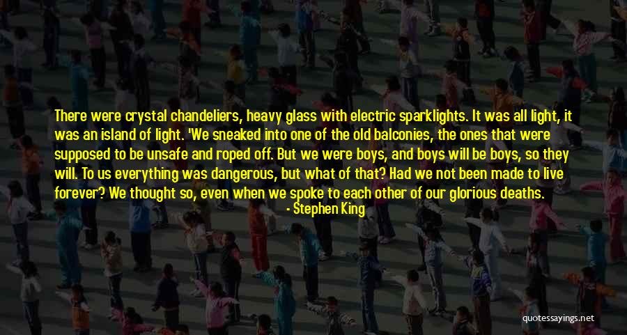 Thought We Were Forever Quotes By Stephen King Thought We Were Forever Quotes By Stephen King
